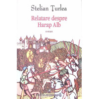 RELATARE DESPRE HARAP ALB RELATARE DESPRE HARAP ALB