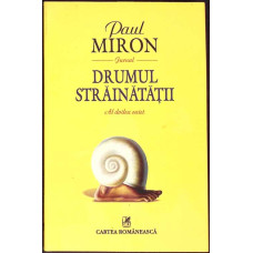 DRUMUL STRAINATATII