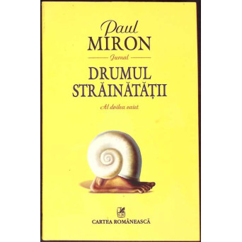 DRUMUL STRAINATATII