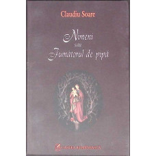 NIMENI SAU FUMATORUL DE PIPA