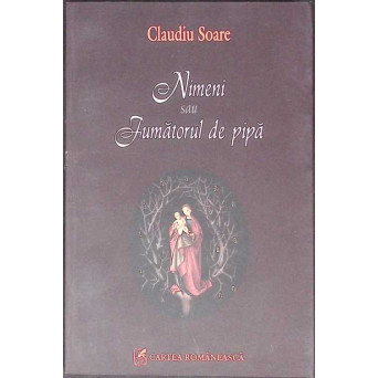 NIMENI SAU FUMATORUL DE PIPA