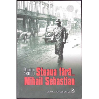 STEAUA FARA... MIHAIL SEBASTIAN (CD INCLUS)