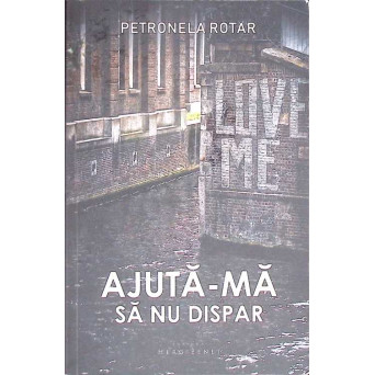 AJUTA-MA SA NU DISPAR