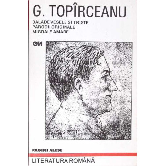 BALADE VESELE SI TRISTE. PARODII ORIGINALE. MIGDALE AMARE