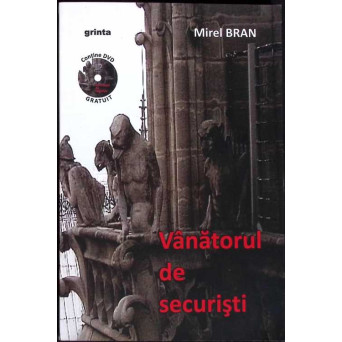 VANATORUL DE SECURISTI (DVD INCLUS)