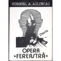 OPERA FEREASTRA
