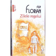ZILELE REGELUI