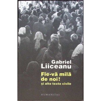 FIE-VA MILA DE NOI! SI ALTE TEXTE CIVILE