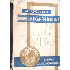 BORDEIENII-OAMENI DIN LUNA