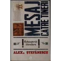 MESAJ CATRE TINERI! REDESCOPERITI LITERATURA!