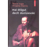 MAI DRAGUT DECAT DOSTOIEVSKI