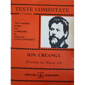 POVESTEA LUI HARAP-ALB, TEXTE COMENTATE