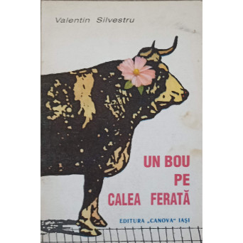 UN BOU PE CALEA FERATA