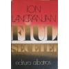 FIUL SECETEI