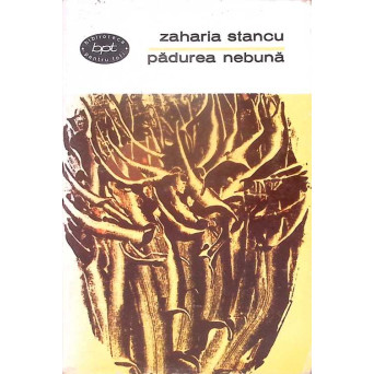 PADUREA NEBUNA
