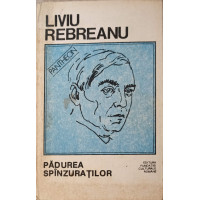 PADUREA SPINZURATILOR PADUREA SPINZURATILOR