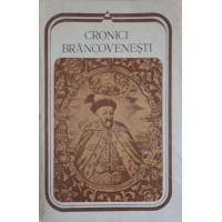 CRONICI BRANCOVENESTI CRONICI BRANCOVENESTI