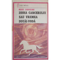 ZODIA CANCERULUI SAU VREMEA DUCAI-VODA