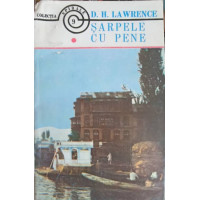 SARPELE CU PENE VOL.1 SARPELE CU PENE VOL.1