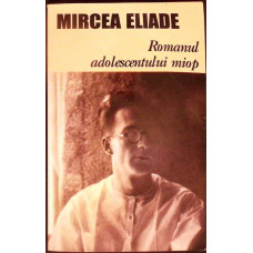 ROMANUL ADOLESCENTULUI MIOP