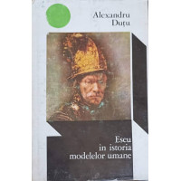ESEU IN ISTORIA MODELELOR UMANE. IMAGINEA OMULUI IN LITERATURA SI PICTURA ESEU IN ISTORIA MODELELOR UMANE. IMAGINEA OMULUI IN LITERATURA SI PICTURA