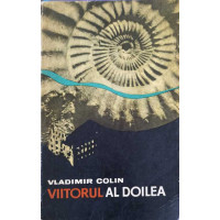 VIITORUL AL DOILEA VIITORUL AL DOILEA
