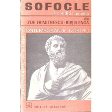 SOFOCLE SI CONDITIA UMANA