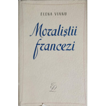 MORALISTII FRANCEZI