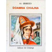 DOAMNA CHIAJNA DOAMNA CHIAJNA