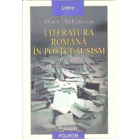 LITERATURA ROMANA IN POSTCEAUSISM I: MEMORIALISTICA SAU TRECUTUL CA RE-UMANIZARE LITERATURA ROMANA IN POSTCEAUSISM I: MEMORIALISTICA SAU TRECUTUL CA RE-UMANIZARE