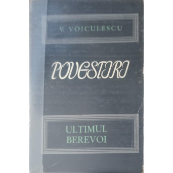 POVESTIRI, ULTIMUL BEREVOI VOL.2