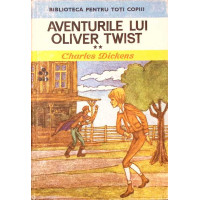AVENTURILE LUI OLIVER TWIST VOL.2