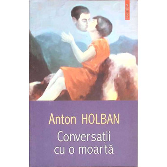 CONVERSATII CU O MOARTA