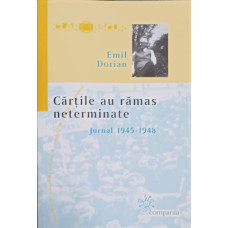 CARTILE AU RAMAS NETERMINATE. JURNAL1945-1948