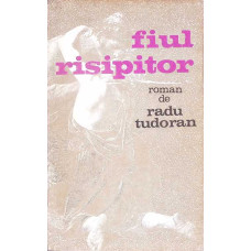 FIUL RISIPITOR FIUL RISIPITOR
