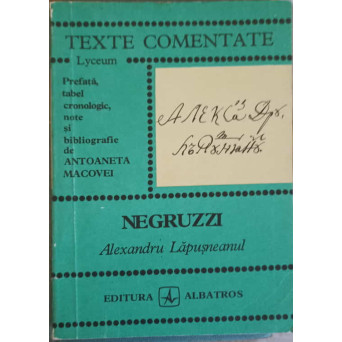 ALEXANDRU LAPUSNEANUL. TEXTE COMENTATE