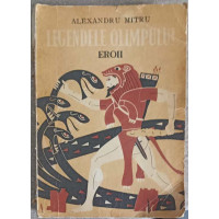 LEGENDELE OLIMPULUI VOL.2 EROII LEGENDELE OLIMPULUI VOL.2 EROII