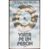 VIATA PE UN PERON