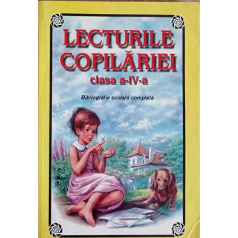 LECTURILE COPILARIEI - CLASA A IV-A