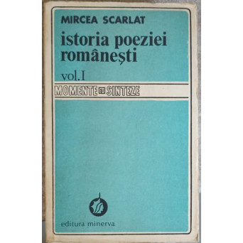 ISTORIA POEZIEI ROMANESTI VOL.1