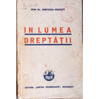 IN LUMEA DREPTATII. NUVELE SI SCHITE