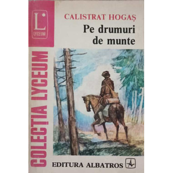 PE DRUMURI DE MUNTE
