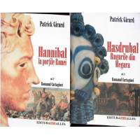 ROMANUL CARTAGINEI VOL.2-3 HANNIBAL LA PORTILE ROMEI; HASDRUBAL RUGURILE DIN MEGARA ROMANUL CARTAGINEI VOL.2-3 HANNIBAL LA PORTILE ROMEI; HASDRUBAL RUGURILE DIN MEGARA