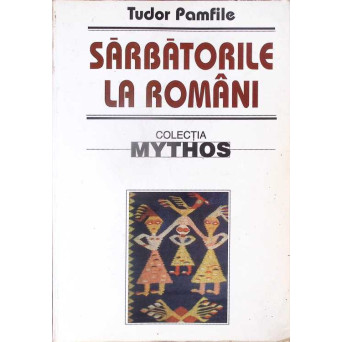 SARBATORILE LA ROMANI