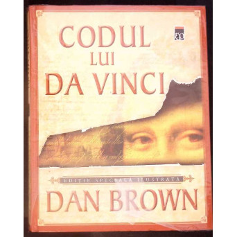 CODUL LUI DA VINCI. EDITIE SPECIALA ILUSTRATA