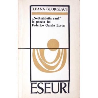 NETAMADUITA RANA IN POEZIA LUI FEDERICO GARCIA LORCA