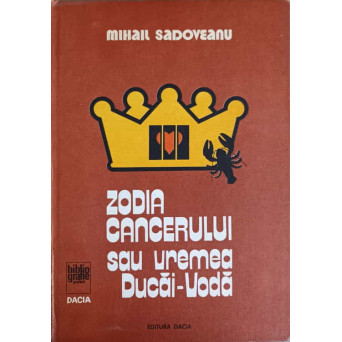 ZODIA CANCERULUI SAU VREMEA DUCAI-VODA