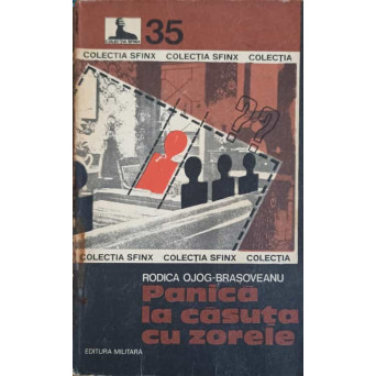 PANICA LA CASUTA CU ZORELE