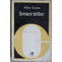 IZVOARE MITICE IZVOARE MITICE