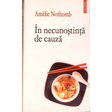 IN NECUNOSTINTA DE CAUZA